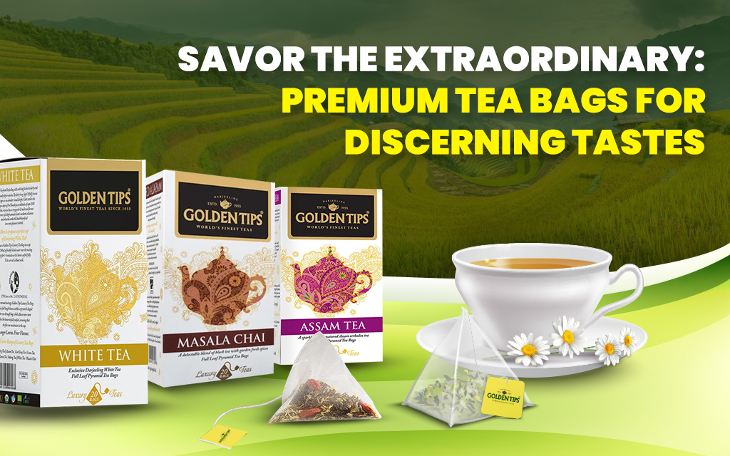 Savor the Extraordinary: Premium Tea Bags for Discerning Tastes