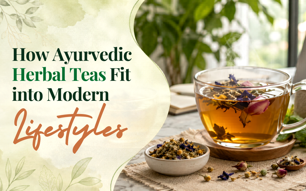  Ayurvedic Herbal Teas