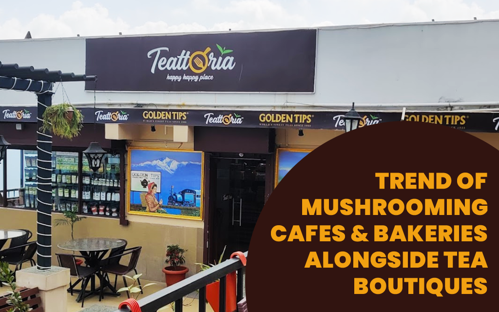 Trend of Mushrooming Cafes and Bakeries alongside Tea Boutiques