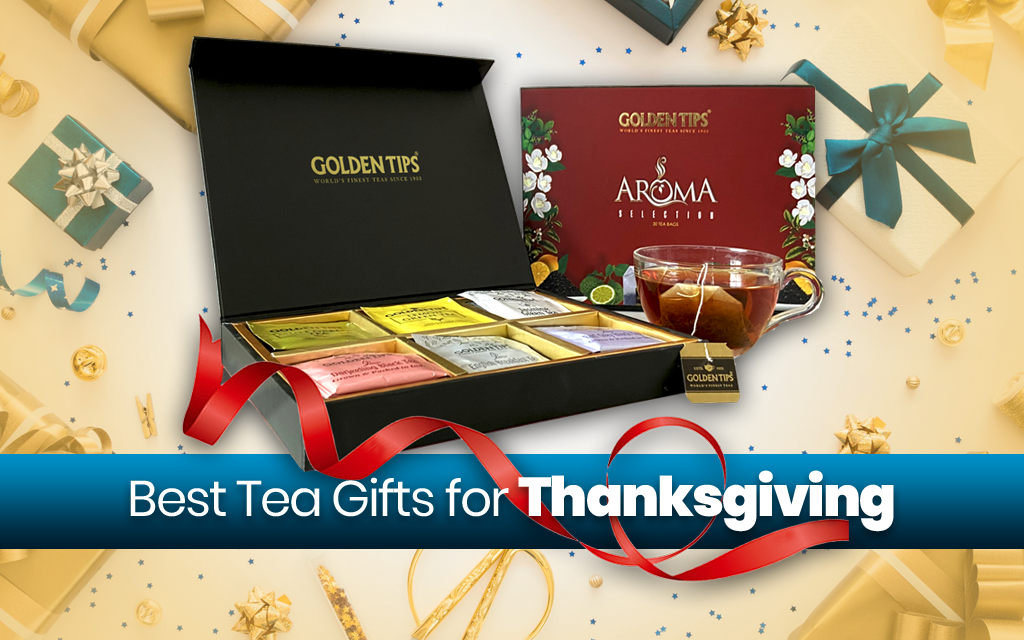 Best Tea Gifts for Thanksgiving