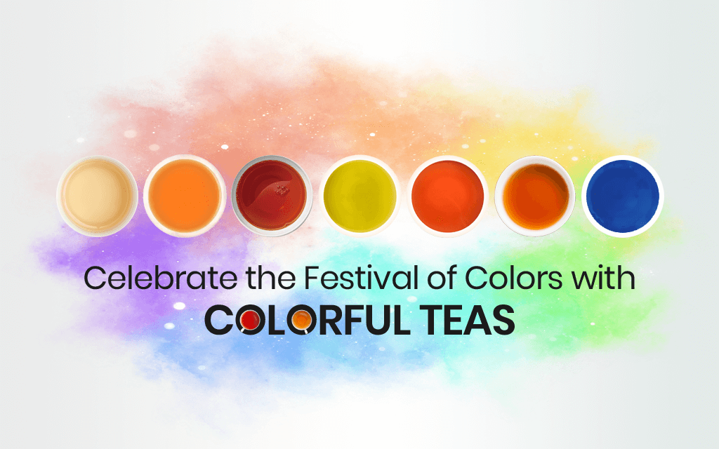 Steep Yourself in Colorful Teas This Holi