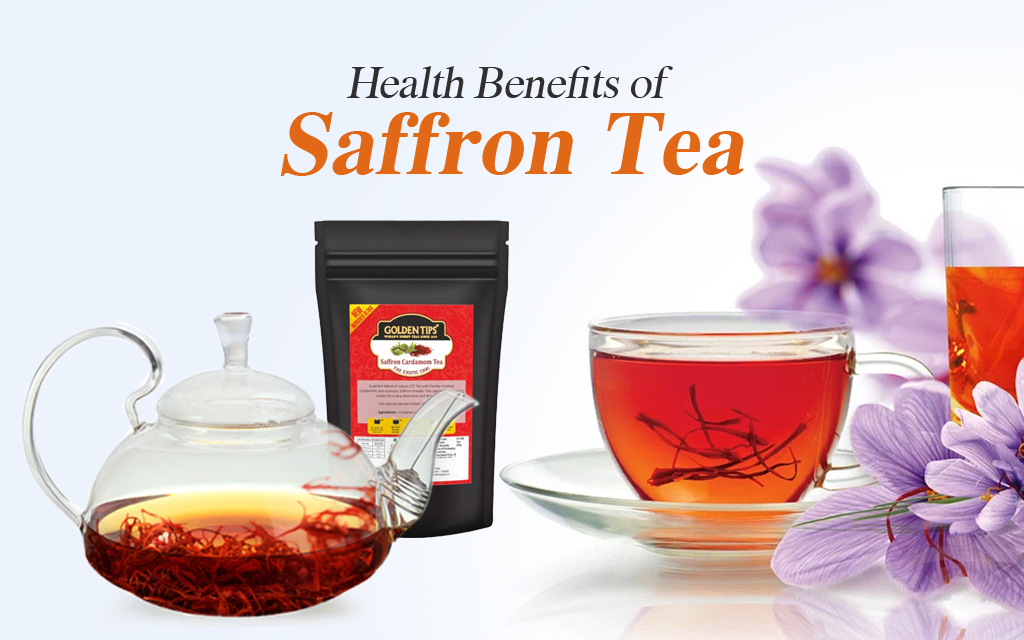 Top Reasons to Drink Saffron Tea – Golden Tips Tea (India)